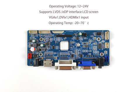 VDH68WV  Board Operating Voltage: 12~24VSupports LVDS /eDP interface LCD screen