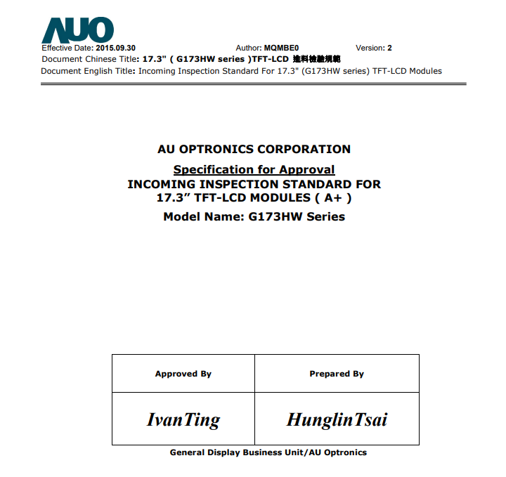 A Preliminary Analysis of the A Standard for Incoming Inspection of AUO G173HW Series LCD Modules